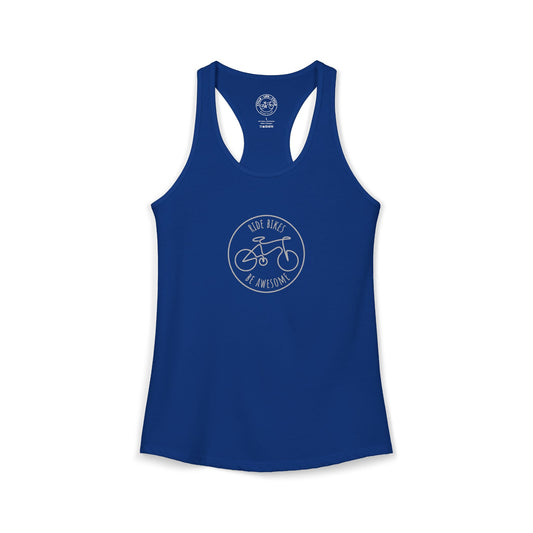 Ride Bikes Be Awesome Racerback Tank | Next Level 1533 Ideal Racerback | Cycling Tank Top | Bike Lifestyle Women’s Tank