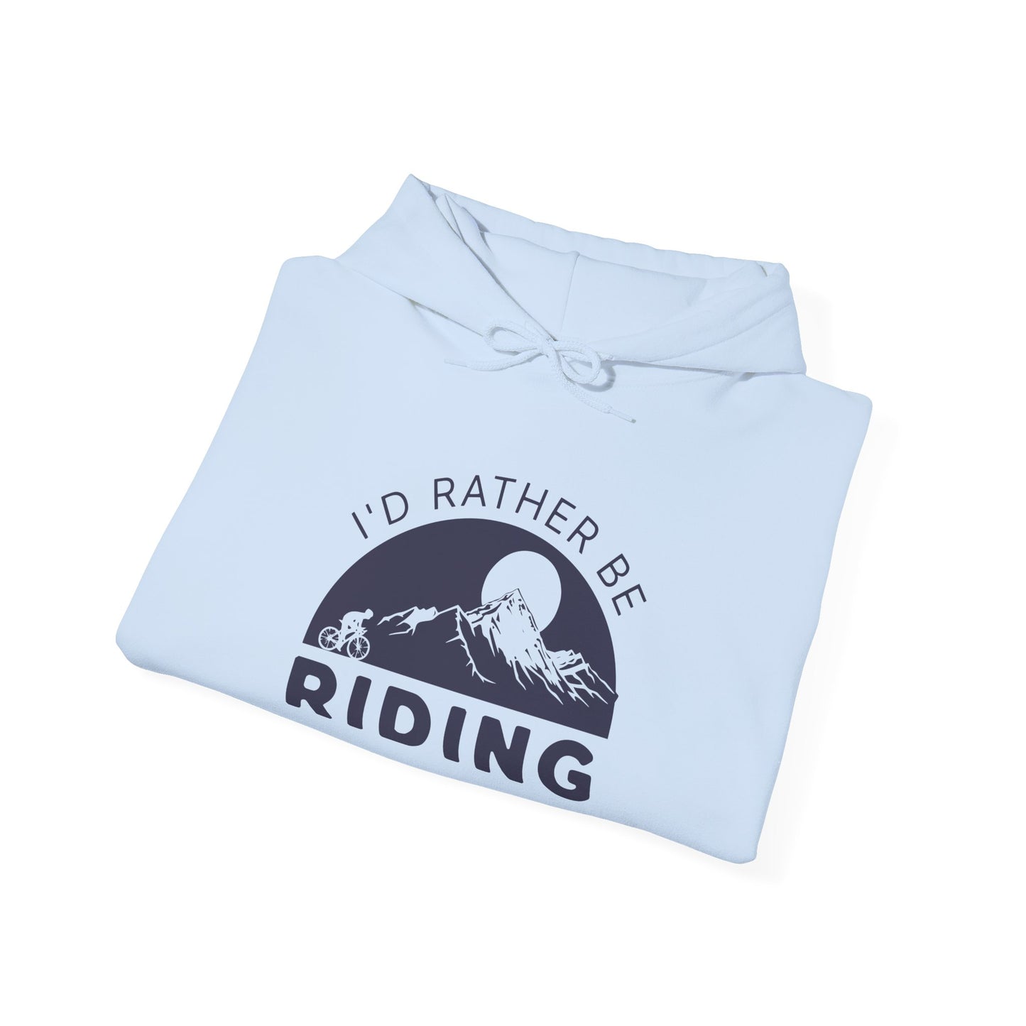 I’d Rather Be Riding Hoodie | Cycling Lifestyle Hoodie | Bike Lover Sweatshirt | Unisex Cycling Hoodie