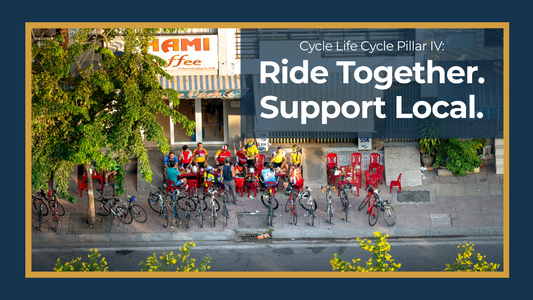 Ride Together, Support Local: The Community Side of Cycling