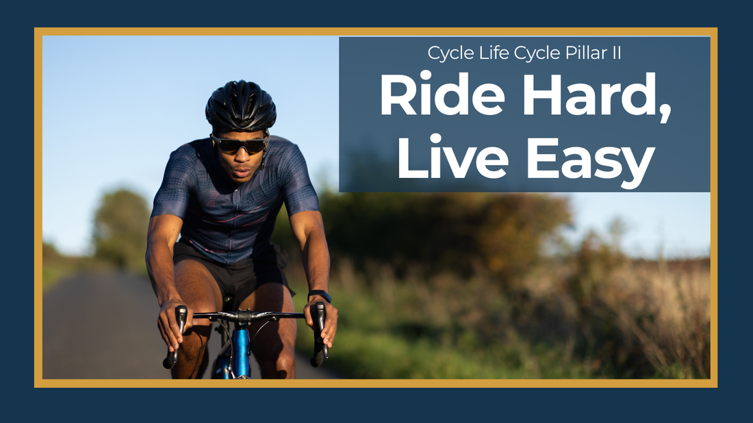 Ride Hard, Live Easy: A Healthier Approach to Cycling and Life