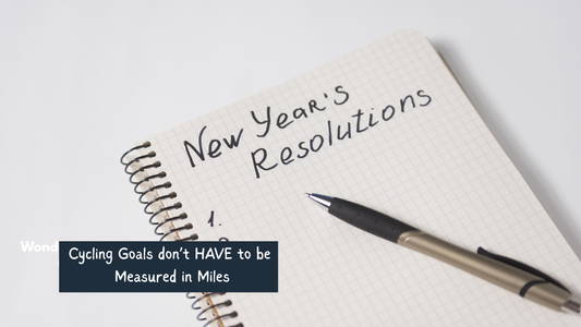 Resolutions: Cycling Goals don't HAVE to be Measured in Miles