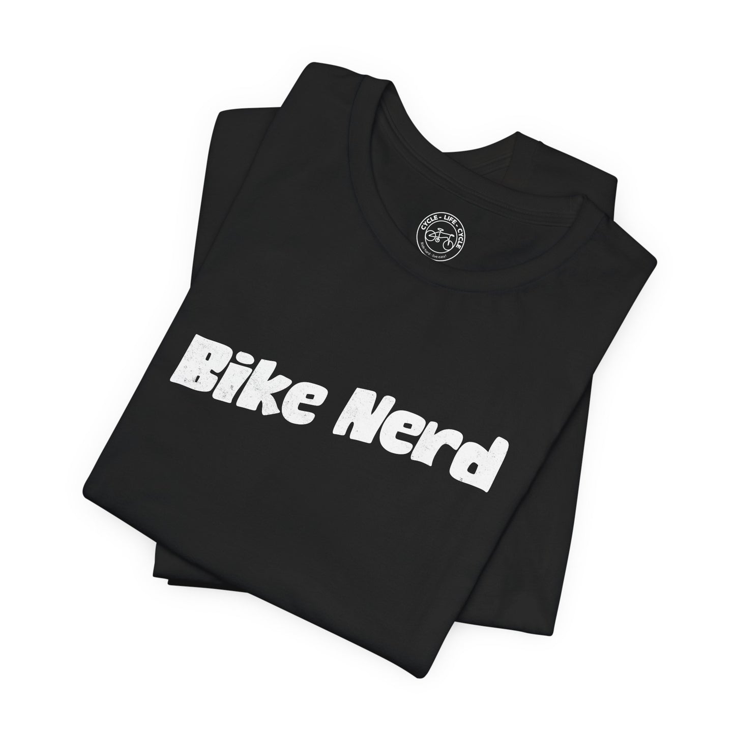 Bike Nerd T-Shirt | Bella + Canvas 3001 | Cycling Humor Shirt | Cyclist Lifestyle Tee | Not a Racer