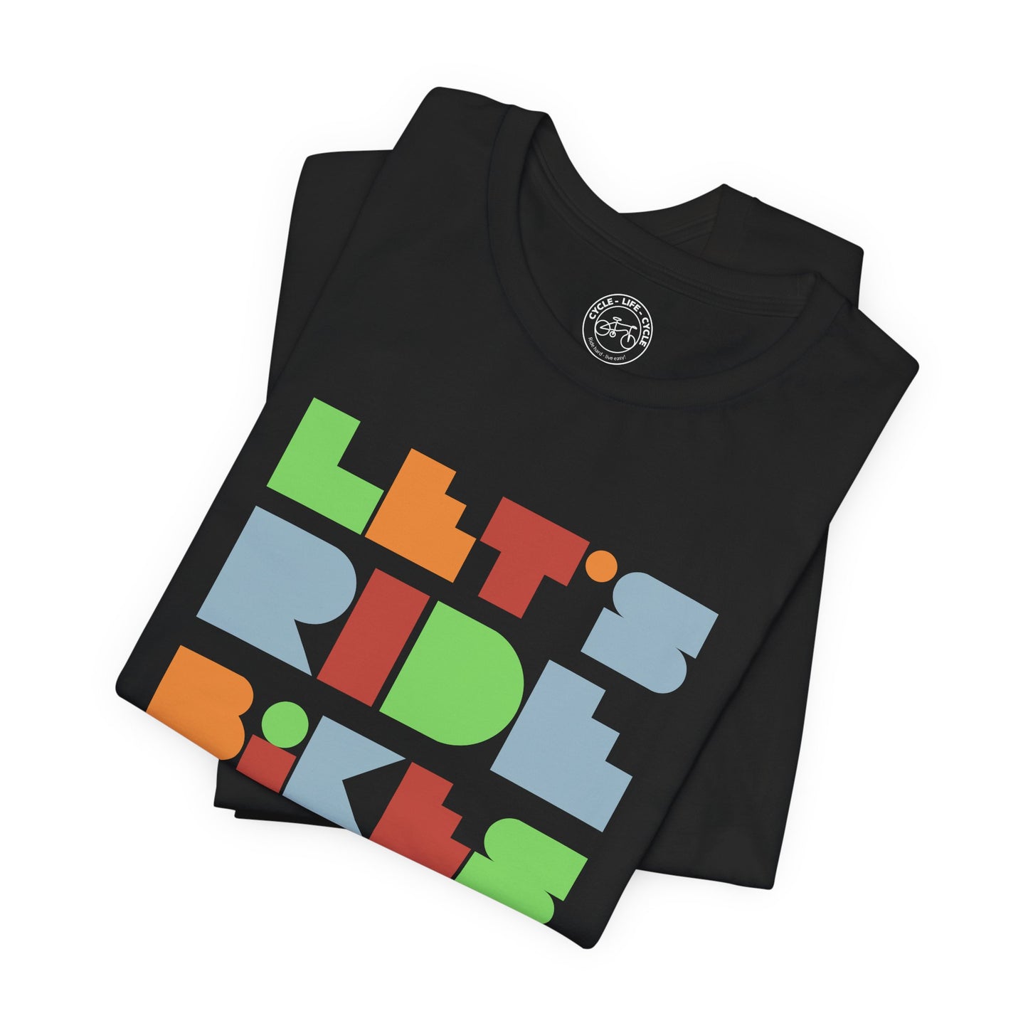 Let’s Ride Bikes – Modern Graphic Cycling T-Shirt