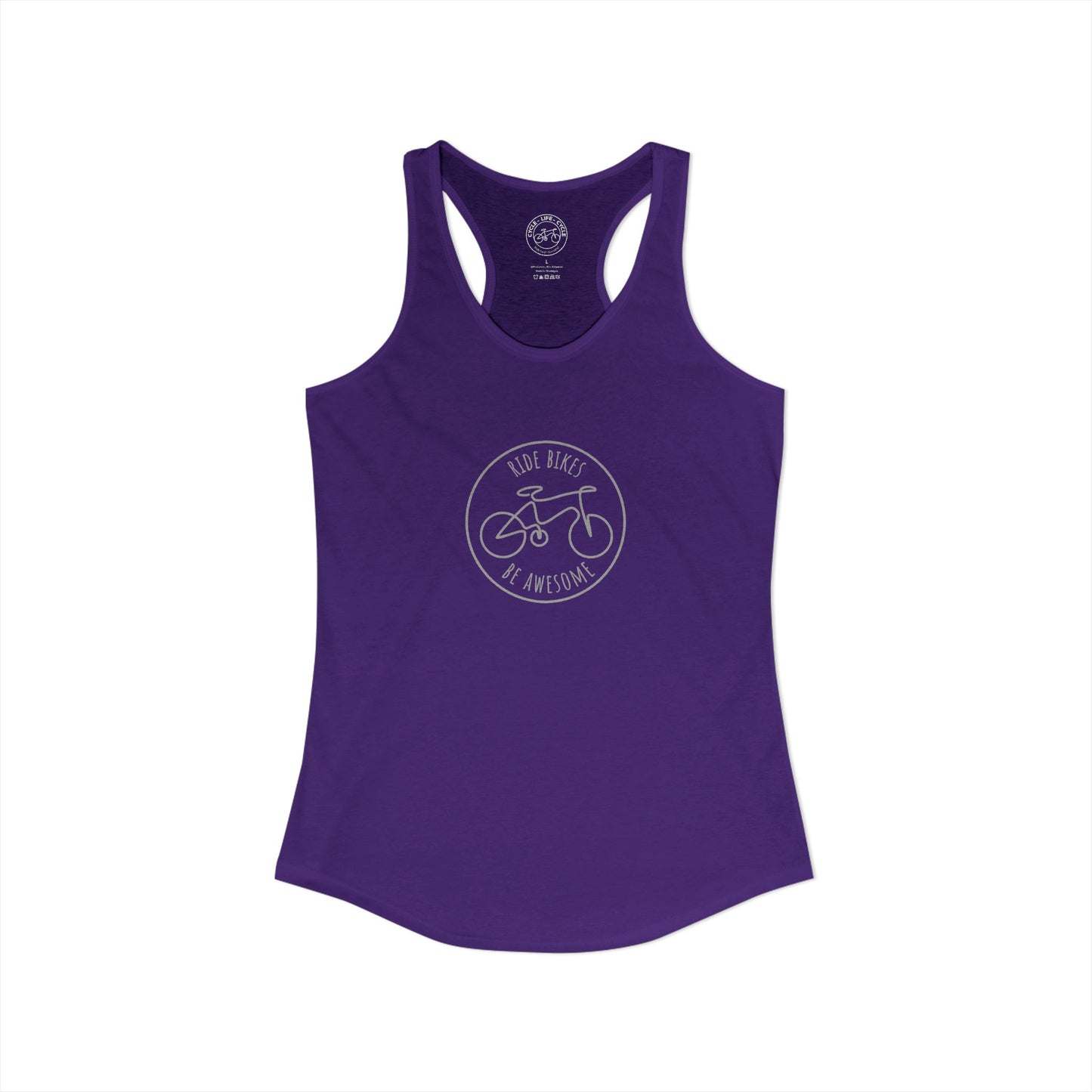 Ride Bikes Be Awesome Racerback Tank | Next Level 1533 Ideal Racerback | Cycling Tank Top | Bike Lifestyle Women’s Tank