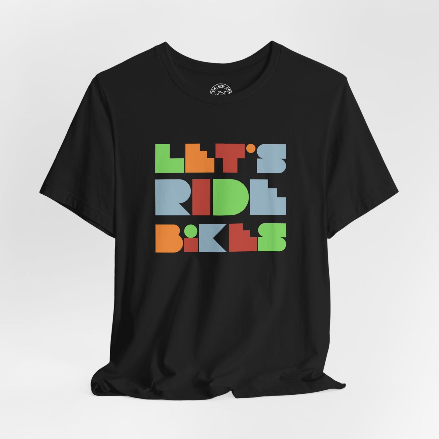 Let’s Ride Bikes – Modern Graphic Cycling T-Shirt