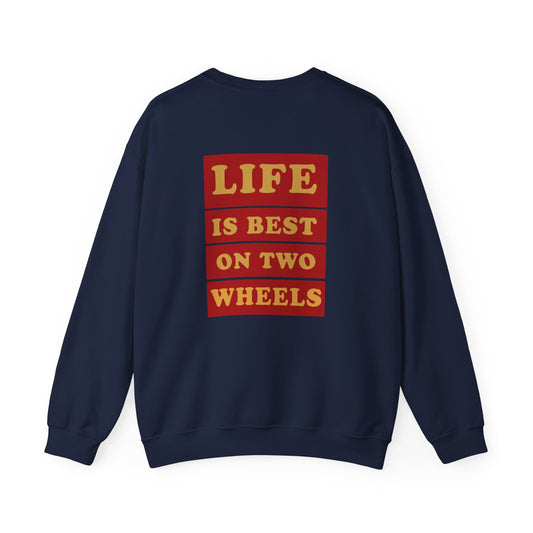 Life Is Best on Two Wheels Sweatshirt | Gildan 18000 Heavy Blend | Cycling Quote Crewneck | Bike Lifestyle Pullover